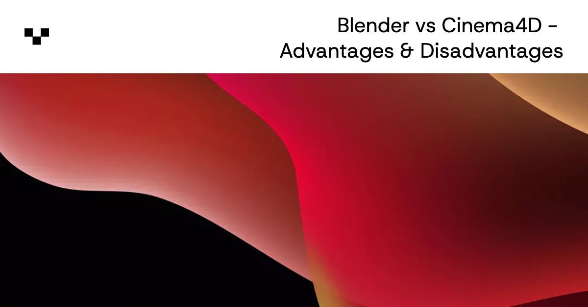 Blender vs Cinema4D - Advantages & Disadvantages | Vagon