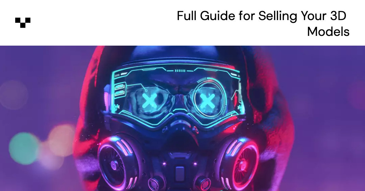 Full Guide for Your 3D |